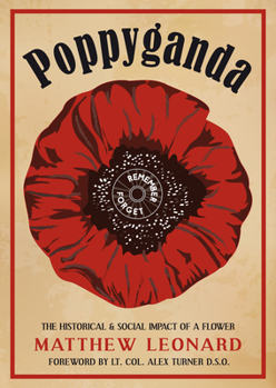 Paperback Poppyganda: The Historical and Social Impact of a Flower Book