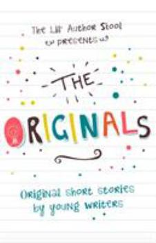 Paperback The Originals: Original Short Stories by Young Authors Book