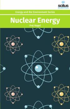Hardcover Nuclear Energy (Energy and the Environment) Book