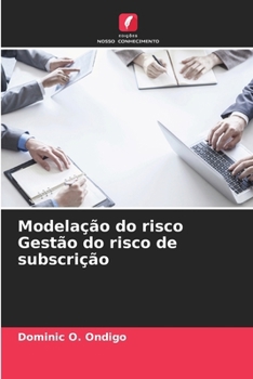 Paperback Modelação do risco Gestão do risco de subscrição [Portuguese] Book
