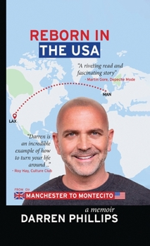 Hardcover Reborn in the USA: Manchester to Montecito Book