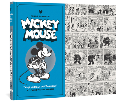 Hardcover Walt Disney's Mickey Mouse High Noon at Inferno Gulch: Volume 3 Book