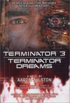 Hardcover Terminator 3: Terminator Dreams Book
