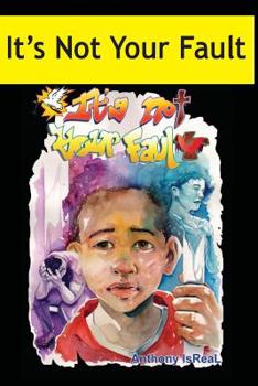 Paperback It's Not Your Fault: A message to those who have been raped, abused or taken advantage of. Book