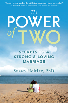 Paperback The Power of Two: Secrets to a Strong and Loving Marriage Book