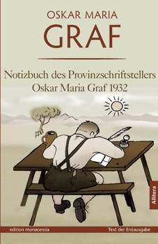 Paperback Notizbuch des Provinzschriftstellers Oskar Maria Graf 1932 [German] Book