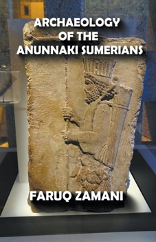 Paperback Archaeology of the Anunnaki Sumerians Book