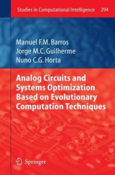 Paperback Analog Circuits and Systems Optimization Based on Evolutionary Computation Techniques Book
