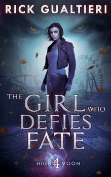 The Girl Who Defies Fate (High Moon)