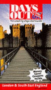 Paperback Days Out UK: London & South East England Book