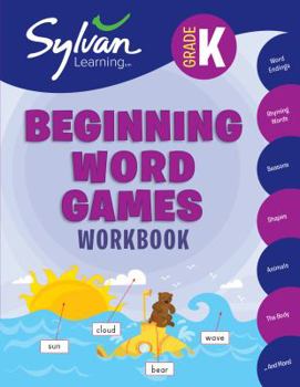 Paperback Kindergarten Beginning Word Games Workbook: Activities, Exercises, and Tips to Help Catch Up, Keep Up, and Get Ahead Book