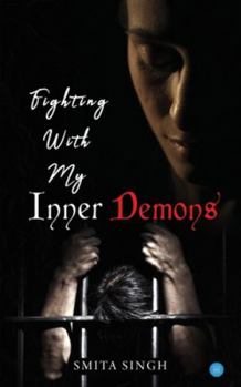 Paperback Fighting With My Inner Demons Book