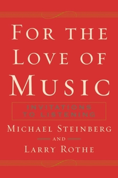 Paperback For the Love of Music: Invitations to Listening Book