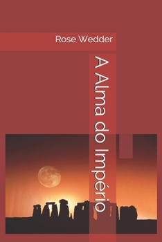 Paperback A Alma do Império [Portuguese] Book