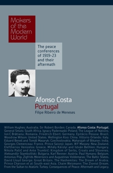 Paperback Afonso Costa: Portugal (Makers of the Modern World) Book