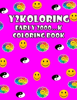 Paperback Y2koloring: Y2K Coloring Book