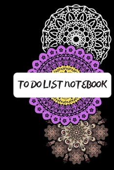 TO DO LIST NOTEBOOK: To Do,TIME MANAGEMENT,ORGANIZATION,beautiful indian mandala,GIFT IDEAS