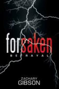 Paperback Forsaken: Betrayal Book