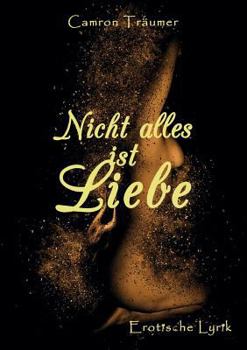 Paperback Nicht alles ist Liebe [German] Book