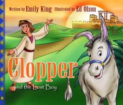 Hardcover Clopper and the Lost Boy Book