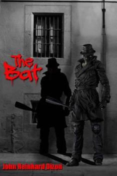 Paperback The Bat (An Existential Fable) Book