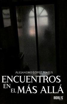 Paperback ENCUENTROS EN EL MÁS ALLÁ (Spanish Edition) [Spanish] Book