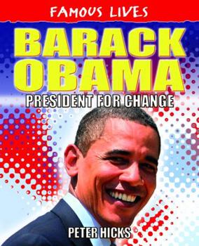 Library Binding Barack Obama: President for Change Book