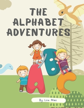 Paperback The Alphabet Adventures Book