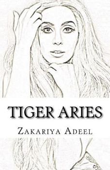Paperback Tiger Aries: The Combined Astrology Series Book