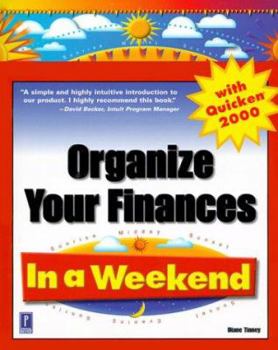 Paperback Organize Your Finances in a Weekend with Quicken 2000 Book