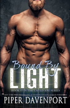 Bound by Light - Book #7 of the Cauld Ane Series - Tenth Anniversary Editions