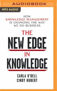 MP3 CD The New Edge in Knowledge: How Knowledge Management Is Changing the Way We Do Business Book