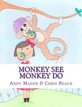 Paperback Monkey See Monkey Do Book