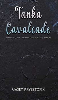 Hardcover Tanka Cavalcade Book