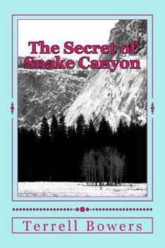 Paperback The Secret of Snake Canyon Book