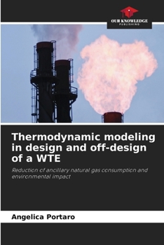 Paperback Thermodynamic modeling in design and off-design of a WTE Book