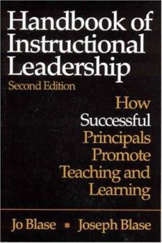 Paperback Handbook of Instructional Leadership: How Successful Principals Promote Teaching and Learning Book