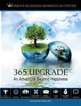 Paperback 365 Upgrade: An Adventure Beyond Happiness Book
