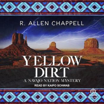 Yellow Dirt: Library Edition