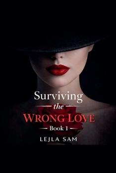 Paperback Surviving the Wrong Love Book