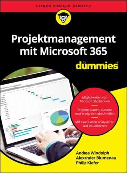 Paperback Projektmanagement mit Microsoft 365 für Dummies (German Edition) [German] Book