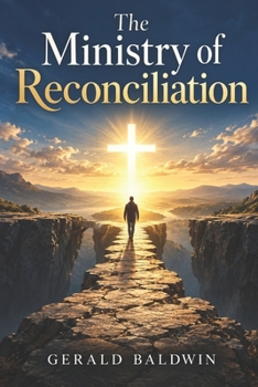 The Ministry of Reconciliation