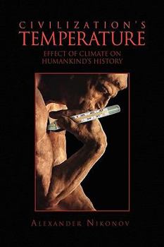Paperback Civilization's Temperature Book