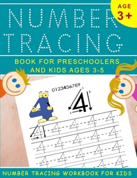 Paperback Number Tracing Book for Preschoolers and Kids Ages 3-5: Number Tracing Workbook For Kids Book