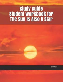 Paperback Study Guide Student Workbook for the Sun Is Also a Star Book