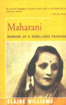 Paperback Maharani: Memoirs of a Rebellious Princess Book