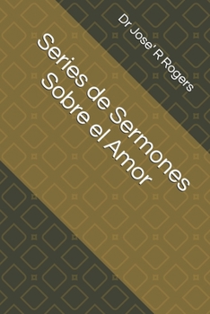 Paperback Series de Sermones Sobre el Amor Book