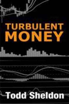 Paperback Turbulent Money Book