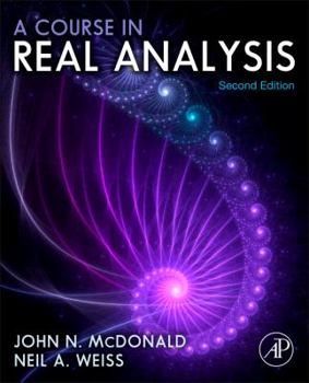 Hardcover A Course in Real Analysis Book