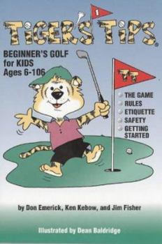 Paperback Tiger's Tips: Beginner's Golf for Kids Book